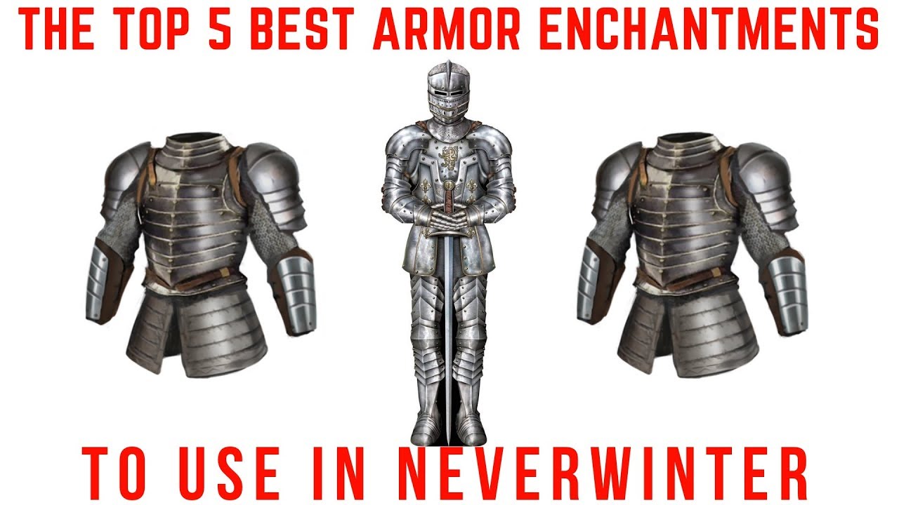 The Top 5 Best Armor Enchantments To Use In Neverwinter