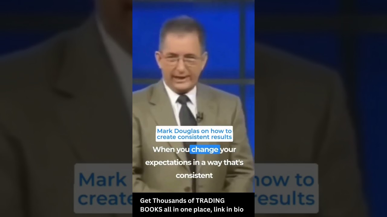 Transforming Fear: Mark Douglas Reveals the Power of Consistent Expectation Shifts