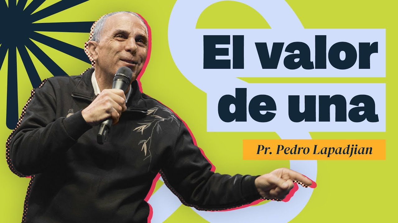 El valor de una | Pedro Lapadjian | 9/11/2025