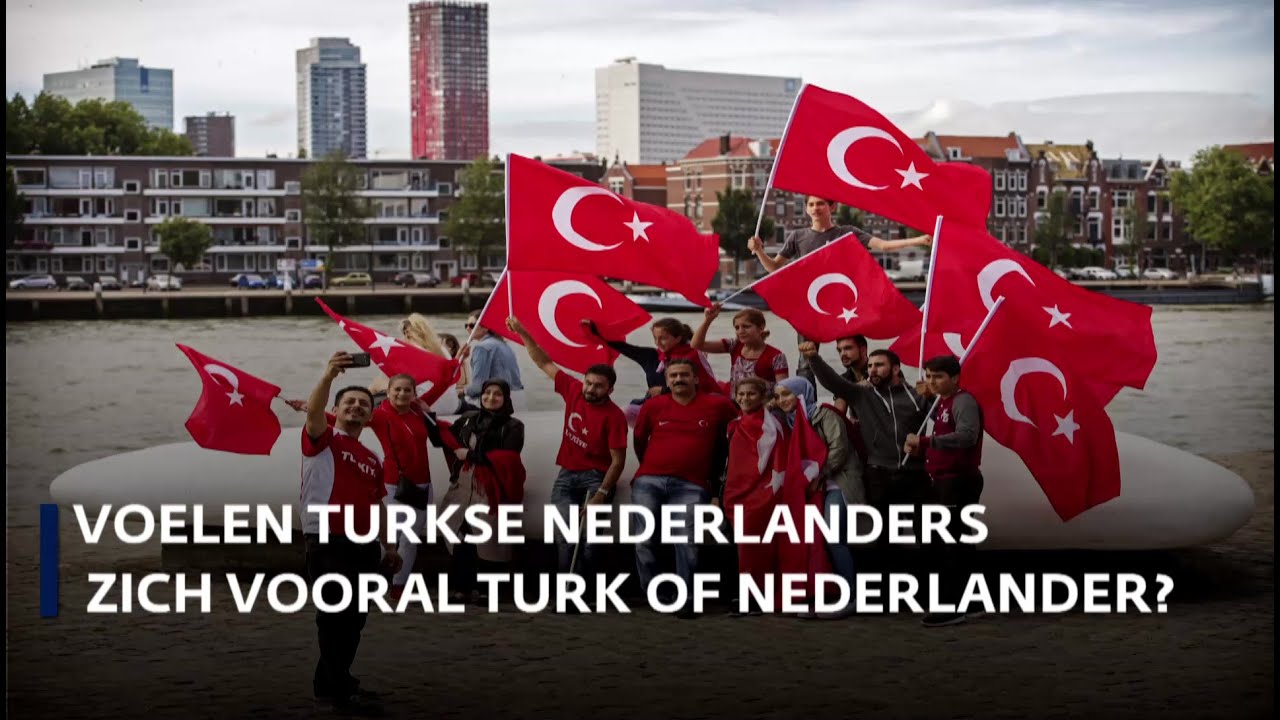 Voelen Turkse Nederlanders zich vooral Turk of Nederlander?