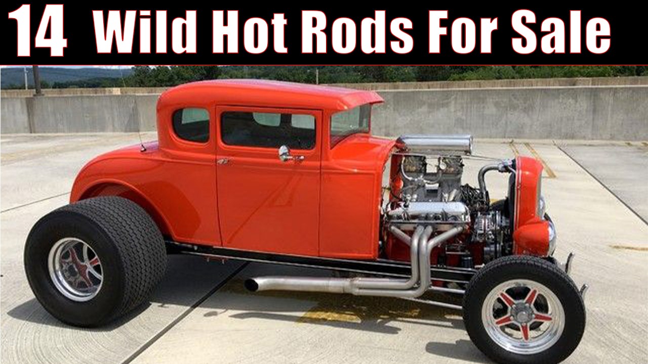 15 EPIC Hot Rods You Won’t Believe Are for Sale! 😱