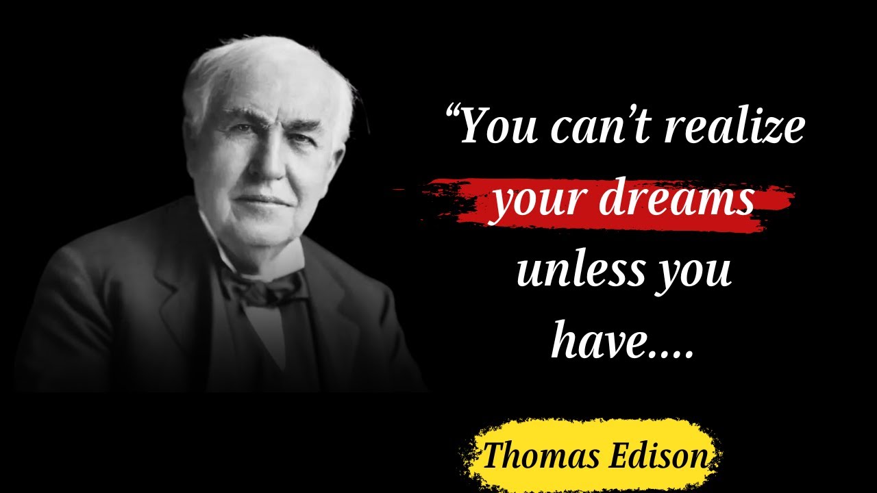 Thomas Edison inspirational quotes | best quotes