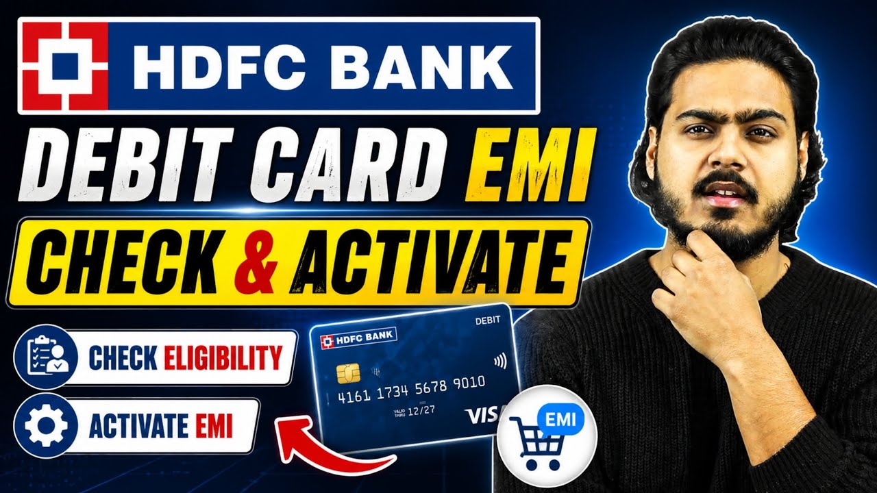 HDFC Debit Card EMI Eligibility Check | HDFC Debit Card EMI Activation Online