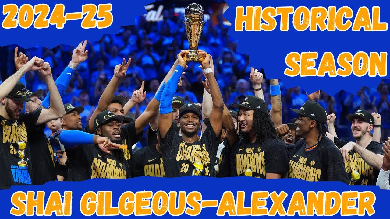 Shai Gilgeous -Alexander - 2024-25 Historical Season