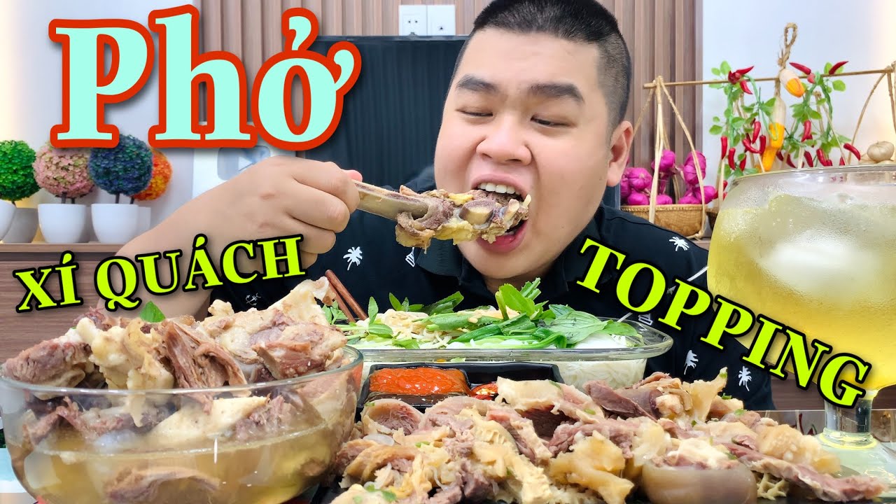 No Ê Hề Với Mâm Phở Bò Ngập Thịt Và Tô Xí Quách Hoành Tráng Lệ | Thằng Mập Food | Tập 426