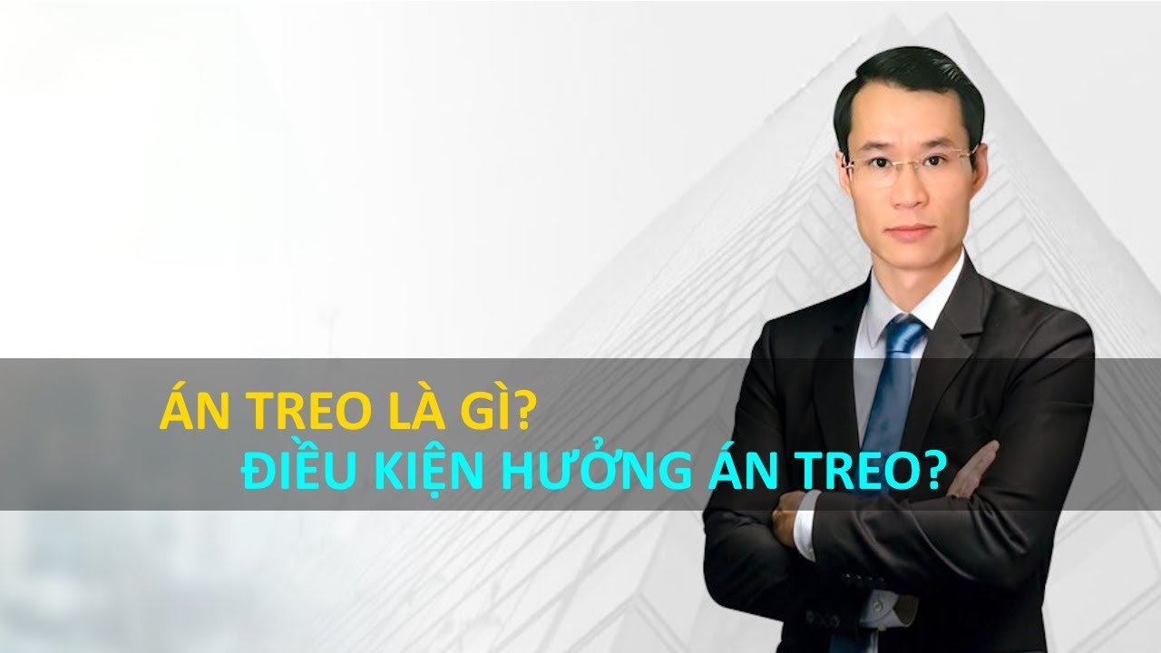 Quy định về Án treo là gì và các điều kiện hưởng án treo?