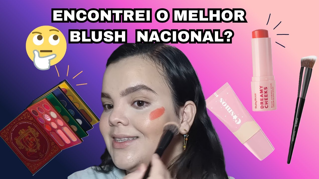 TESTANDO O BLUSH EM BASTÃO DA RUBY ROSE E OUTROS PRODUTOS