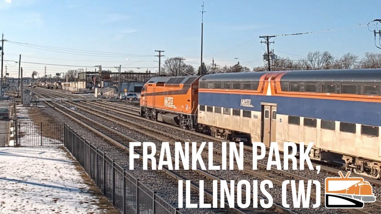 RECORDING: Afternoon Railfanning in Franklin Park, Illinois!