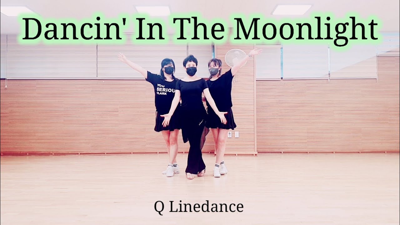 Dancin' In The Moonlight (Beginner)Linedance