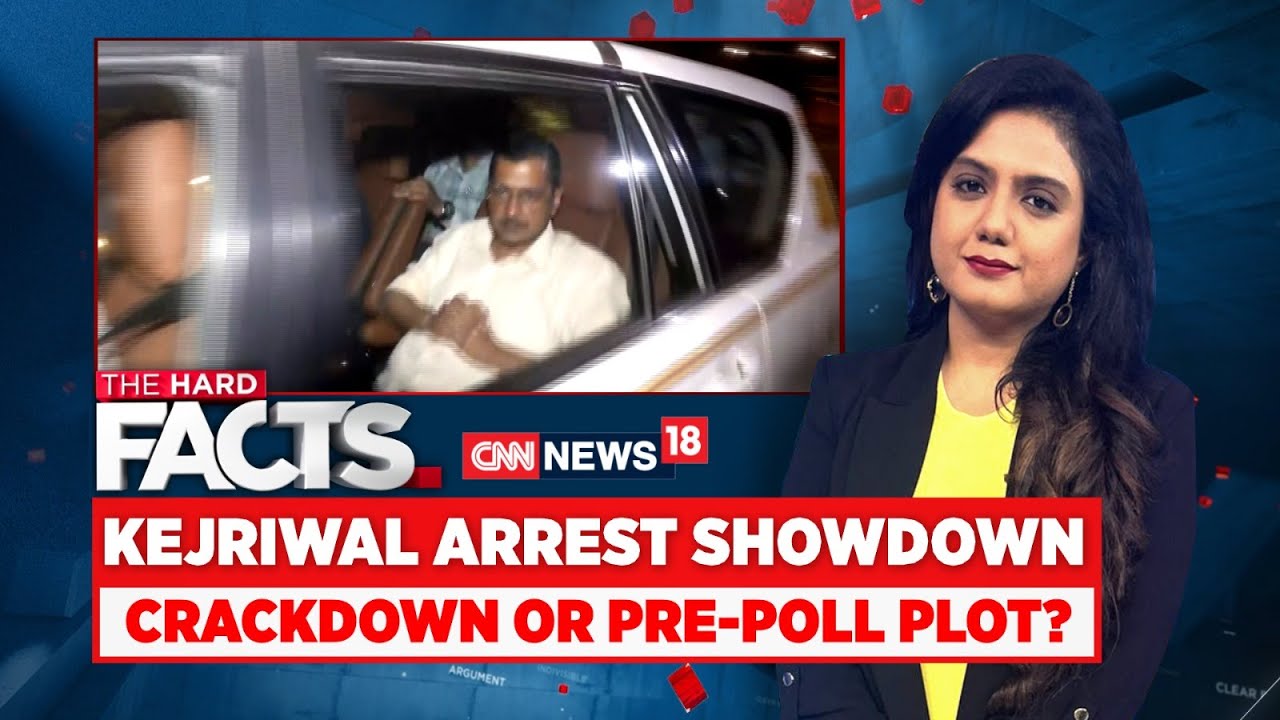 Kejriwal Arrest Showdown LIVE | Crackdown Or Pre-Roll Plot? | Arvind Kejriwal News | News18 | N18L