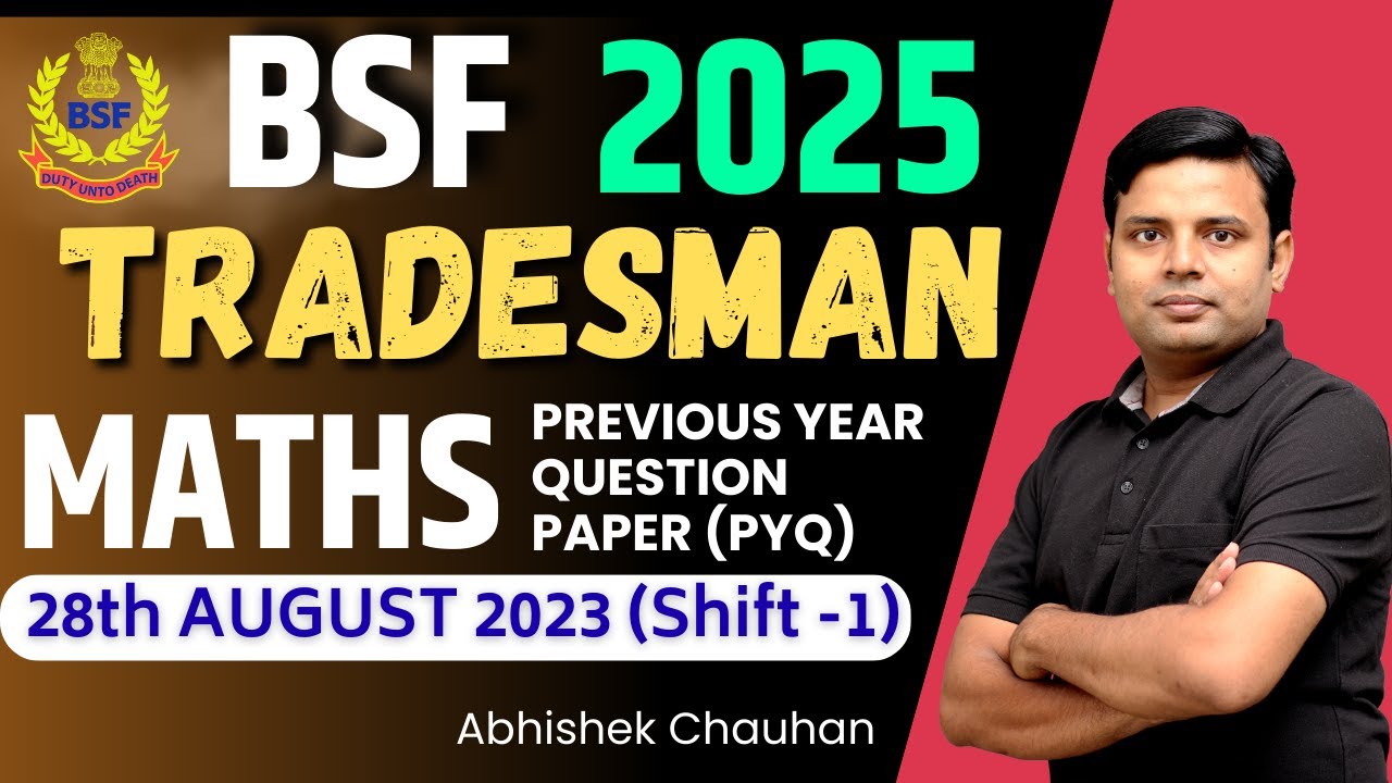 BSF Constable Tradesman Previous Year Question Paper | BSF Constable Tradesman Exam Pattern