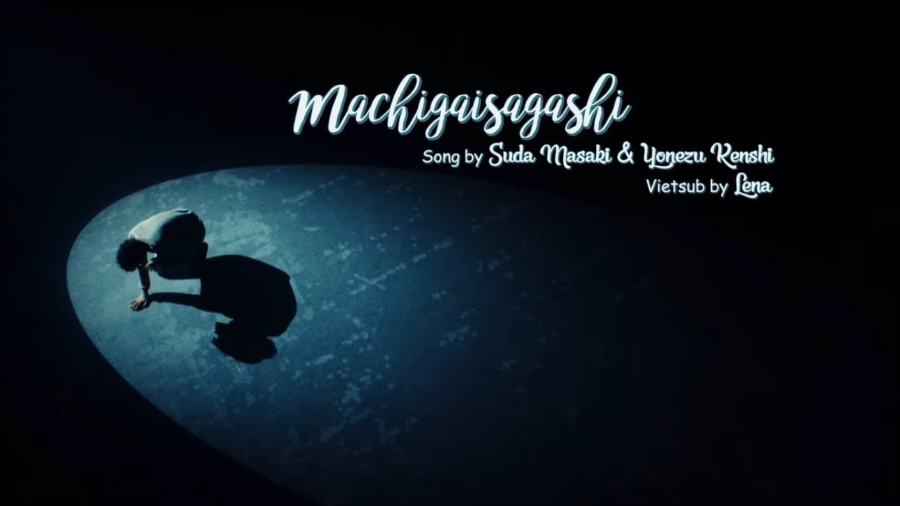 [Kara+Vietsub] Machigai sagashi - Suda Masaki
