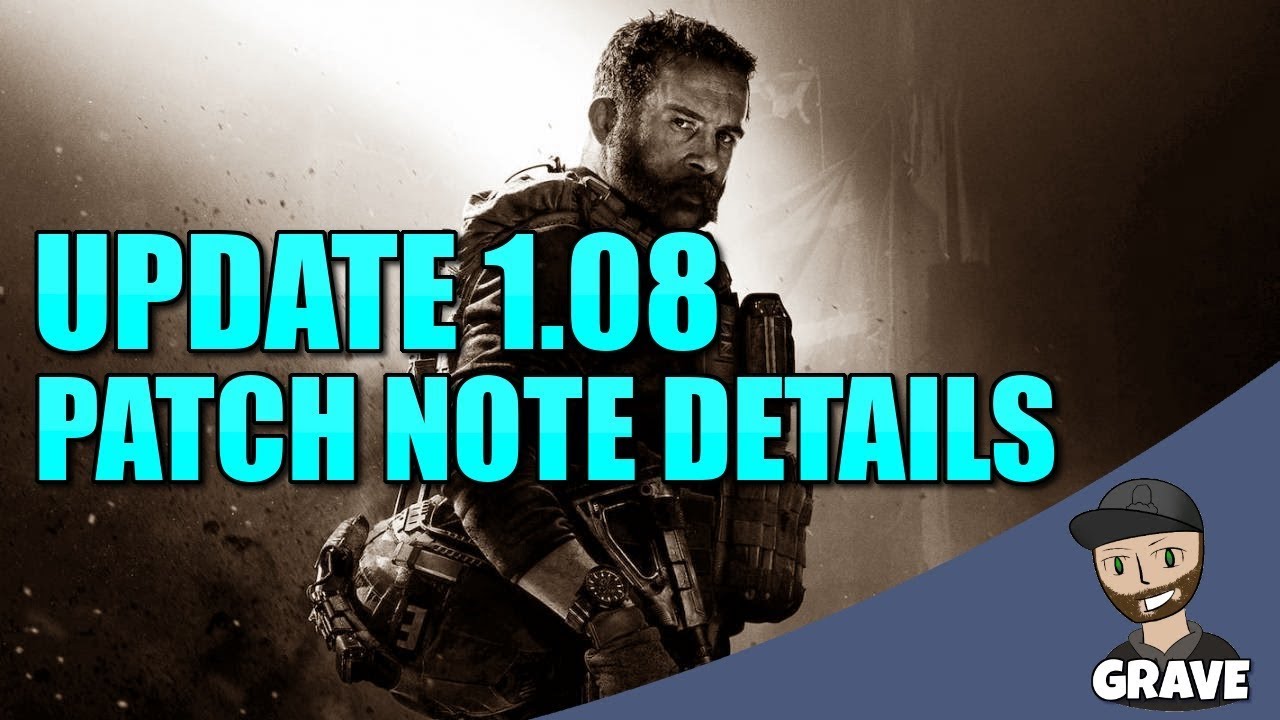 Modern Warfare Update 1.08 Patch Note Details