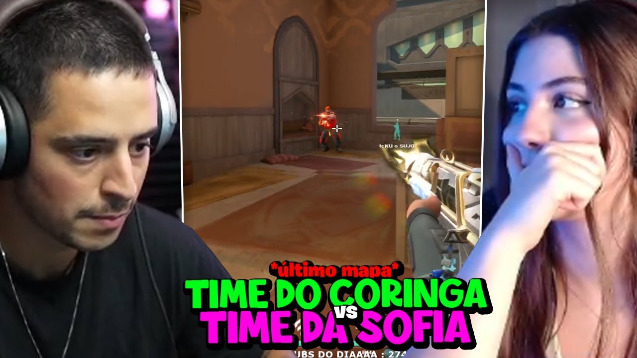 TEAM CORINGA vs TEAM SOFIA! FINAL no VALORANT