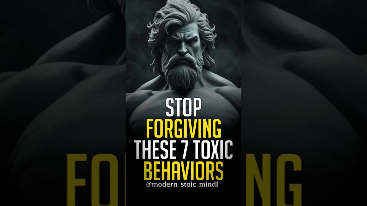 Stop forgiving these 7 toxic behaviors 