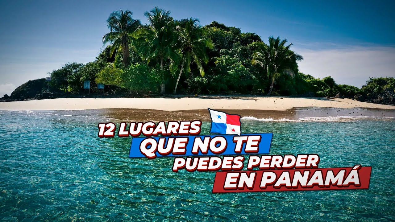 12 sitios IMPERDIBLES de PANAMÁ 2023🌴🏄🏻🌴🌆