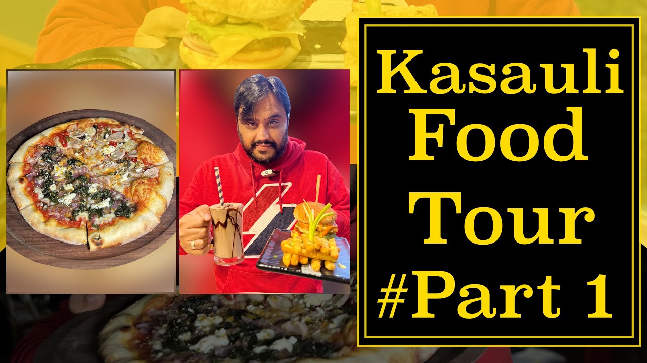 Kasauli Food Tour | Mitti Cafe | Dochi Cafe | Himachal Tourism | Tongue Taster | Indian Street Food