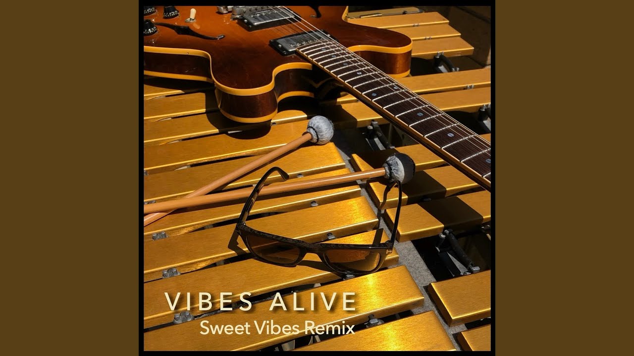 Sweet Vibes (Remix)
