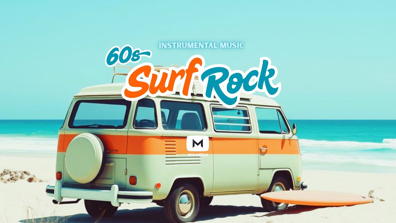 60s Surf Rock: Instrumental Music