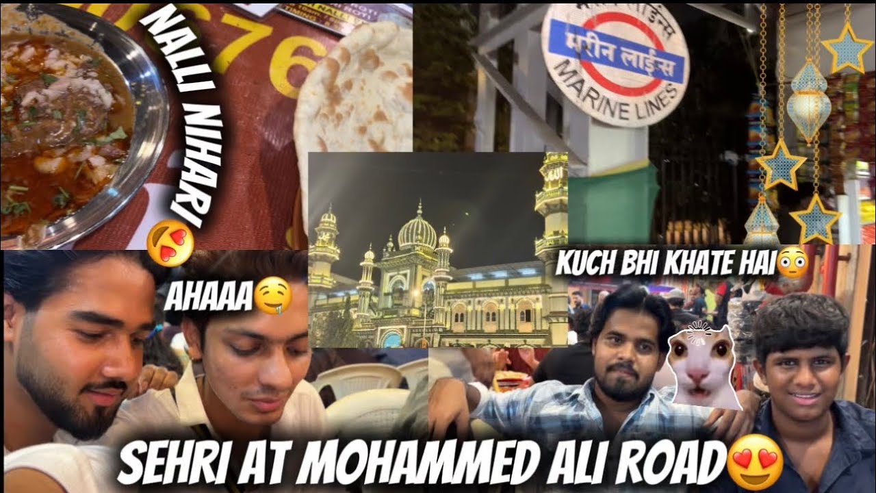 DOSTO KE  SATH SEHRI | MOHAMMED ALI ROAD PE😍 | vlogwitharshadd