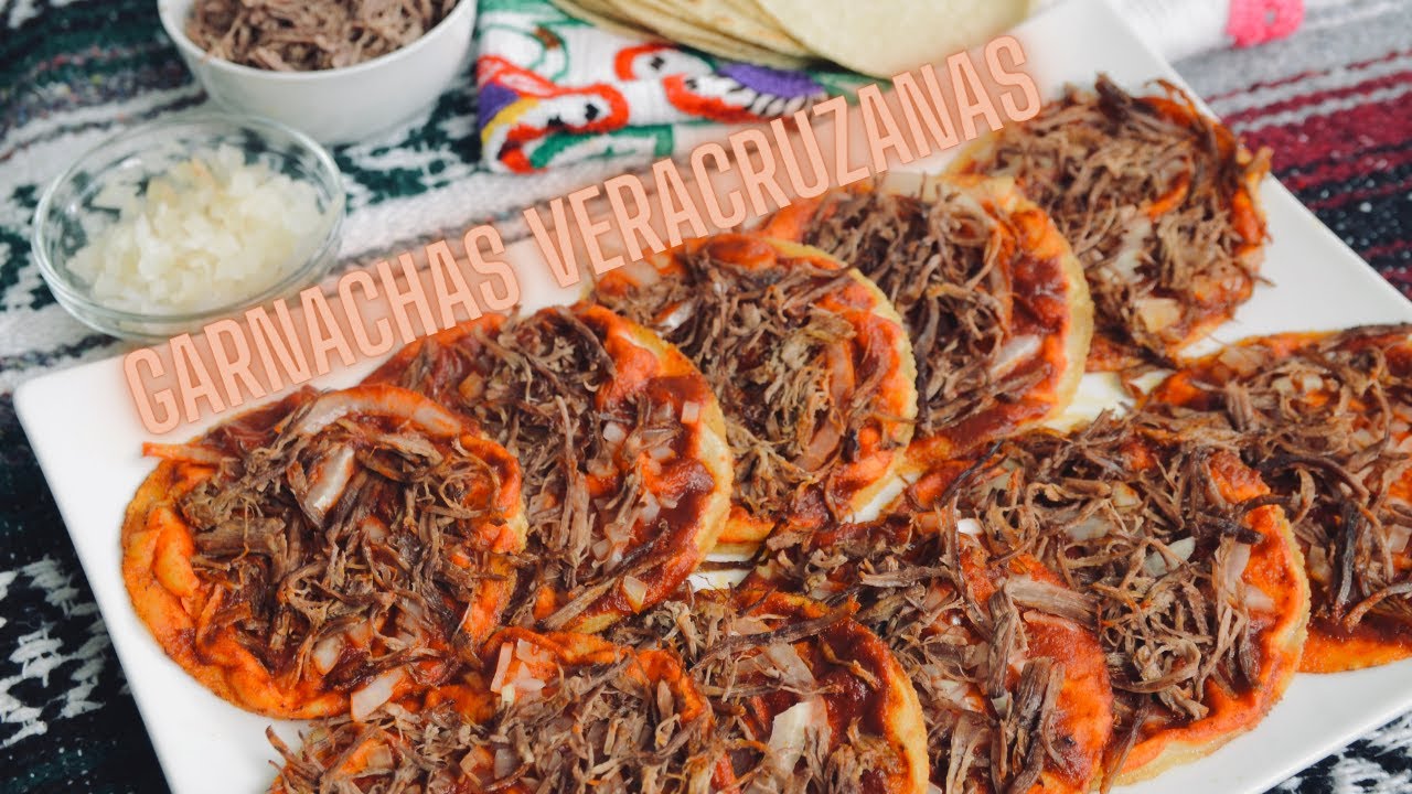 ¡RICAS GARNACHAS VERACRUZANAS!