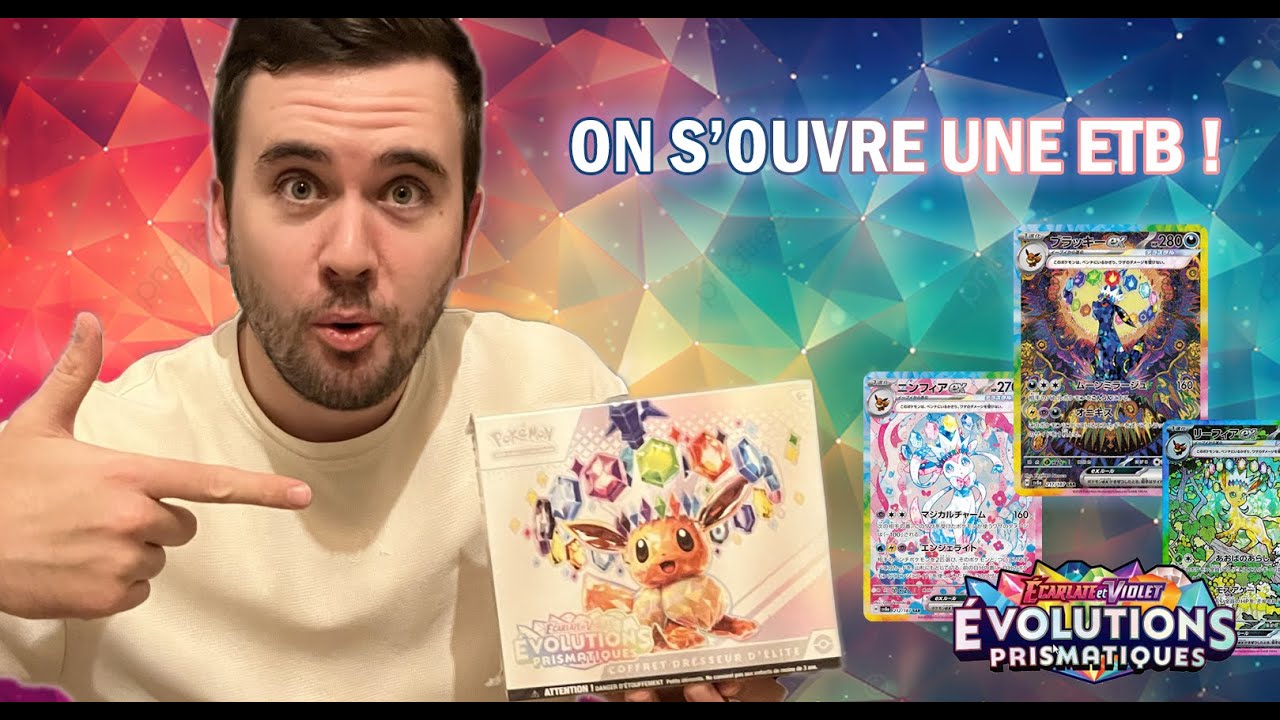 NOTRE PREMIERE SAR !? Ouverture ETB évolution prismatique