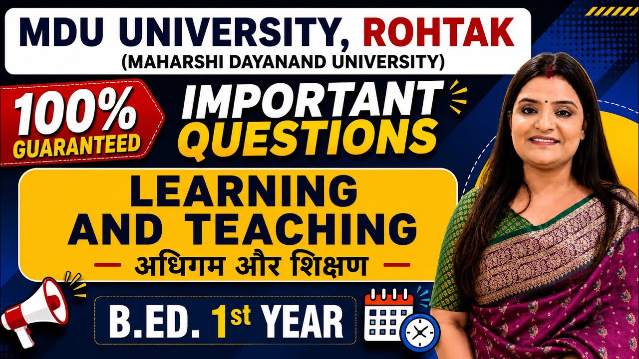 MDU Learning and Teaching Most Important Questions | B.Ed. 1st Year | Exam Questions