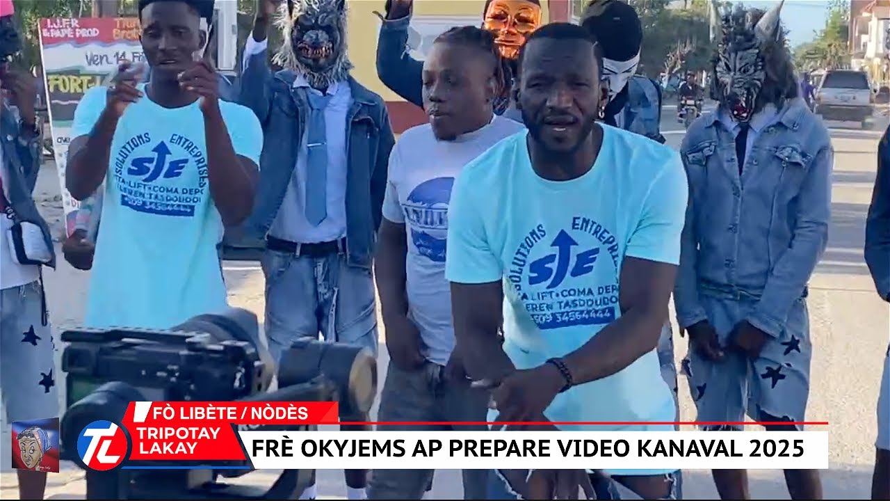Kanaval 2025 - Frè Okyjems apre prepare video kanaval li nan Fort  Liberté