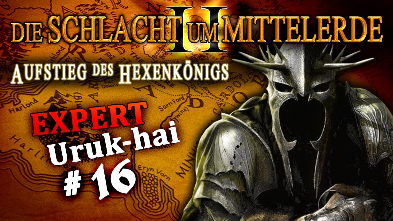 [GER-DE] - Herr der Ringe SuM 2 AdH - Isengard - Ringkrieg #16 - 2.02
