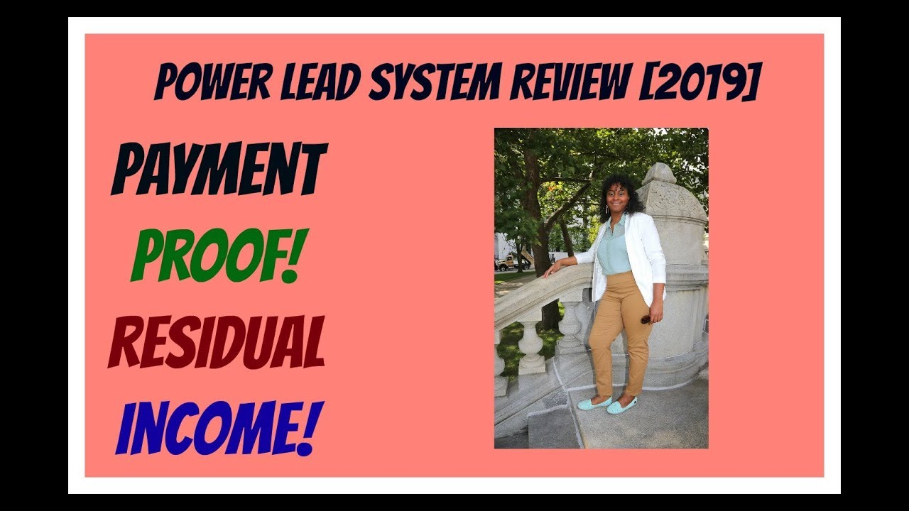 Residual Income with Power Lead System [2019] Proof Video | How To Earn Online Full-Time