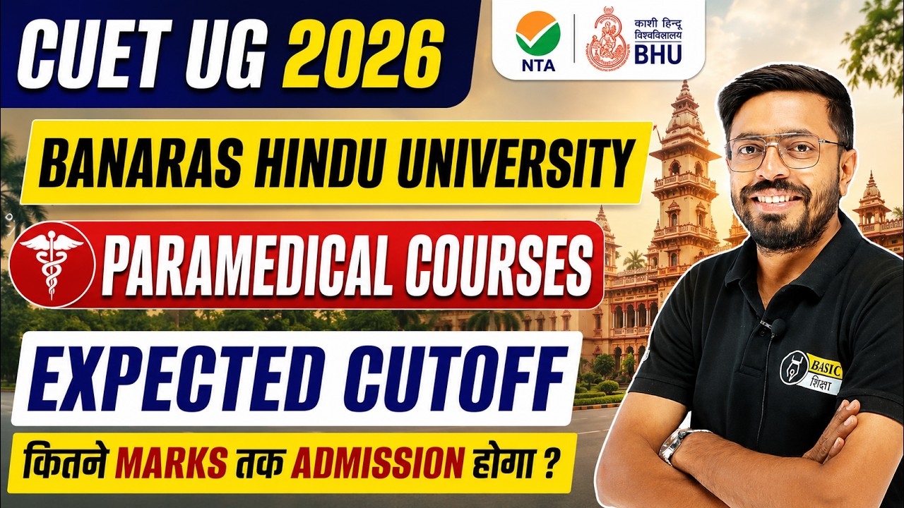 CUET BHU Paramedical Courses Expected Cutoff 2026 | BHU Medical Sciences Safe Score for Admission