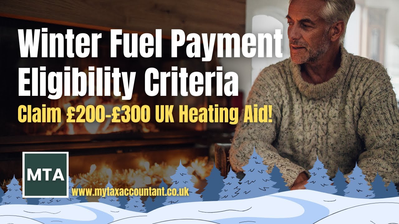 MTA Explains Winter Fuel Payment Eligibility Criteria in the UK | Claim &pound;200-&pound;300 UK Heating Aid!