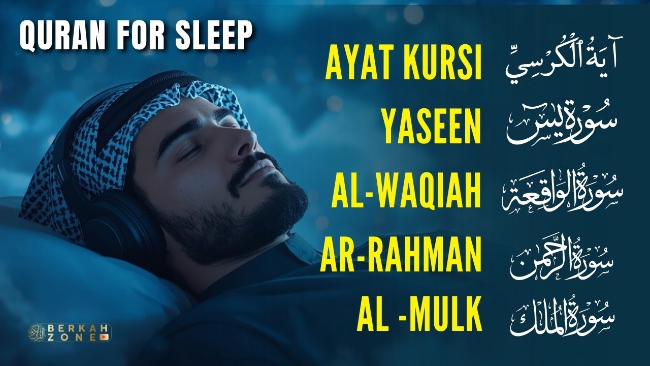 Peaceful Quran for Deep Sleep 🌙 Surah Al-Fatiha, Ayatul Kursi, Ar-Rahman, Al-Mulk, Yasin & Al-Waqiah