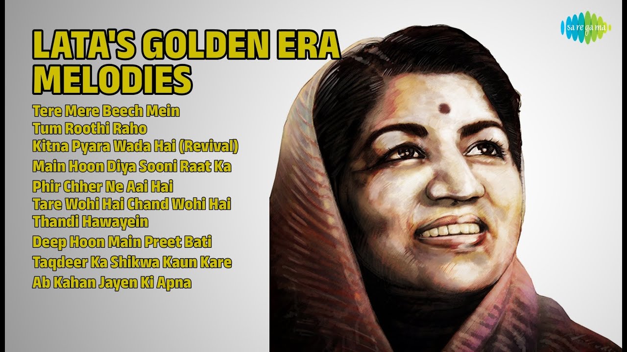 लता के सुनहरे युग के गाने | Lata Mangeshkar Songs | Tere Mere Beech Mein | Tum Roothi Raho