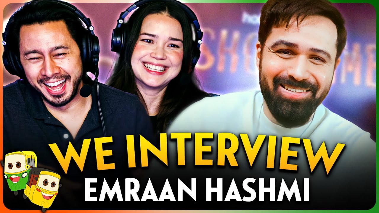 We Interview EMRAAN HASHMI! Showtime, Nepotism, 