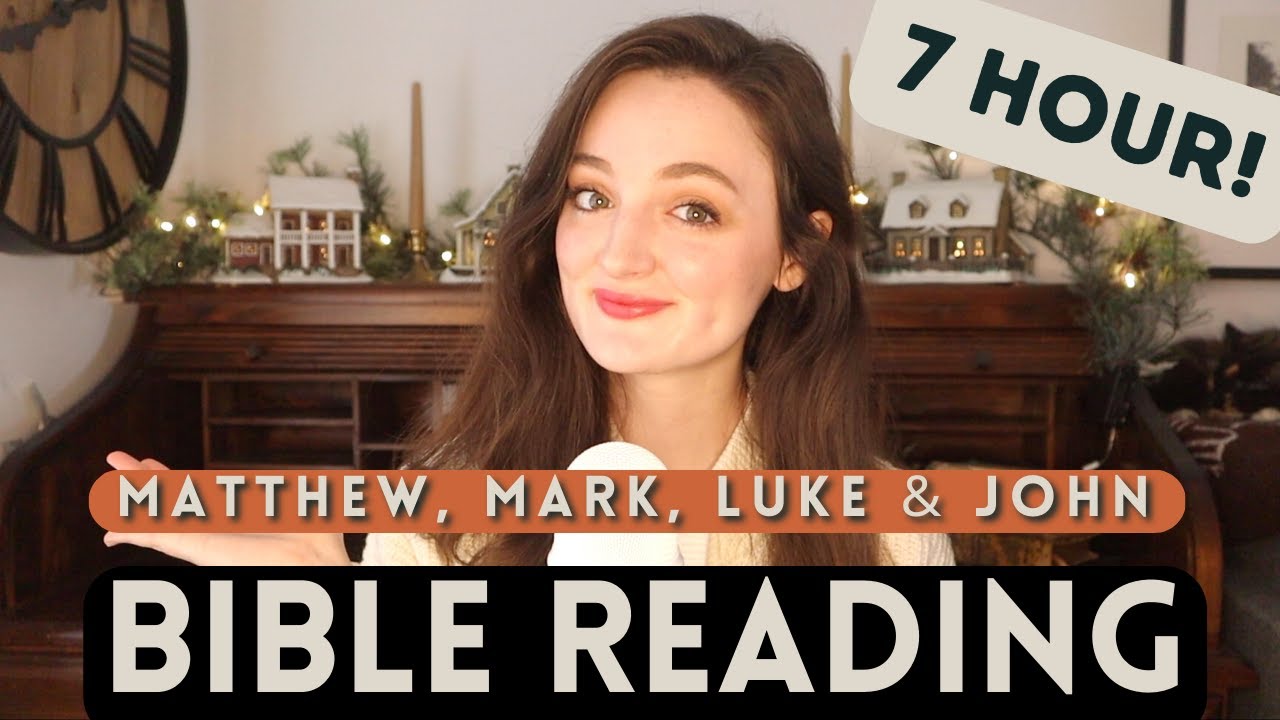 The Gospels KJV Bible Reading: Matthew, Mark, Luke and John | Female Voice