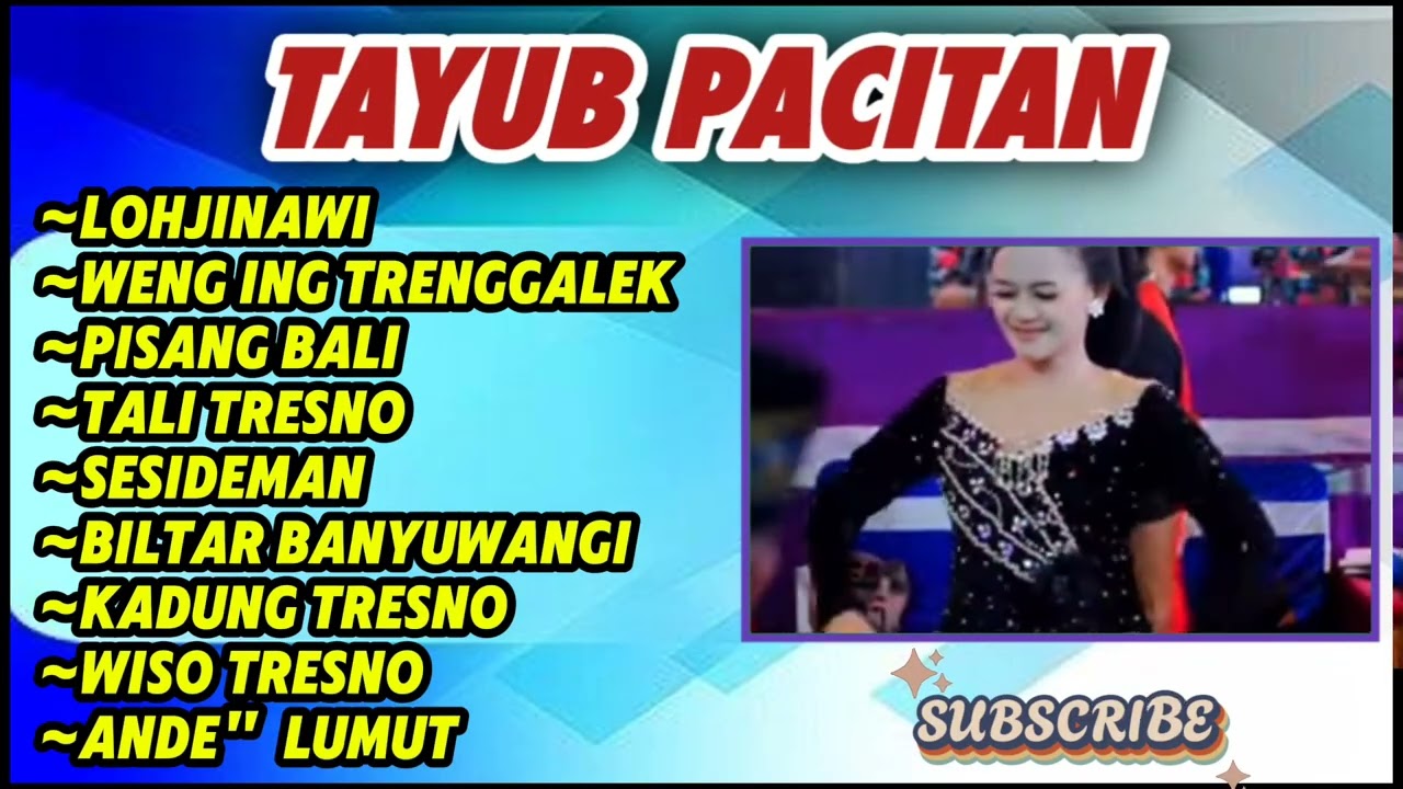 LOHJINAWI-TALI TRESNO-KADUNG TRESNO-SESIDEMAN-TAYUB PACITAN- BAS GLER