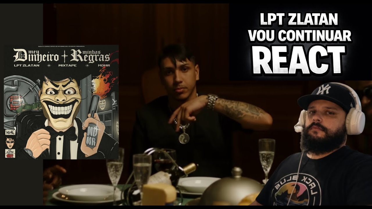 LPT Zlatan - Vou Continuar (alissouzzreact)