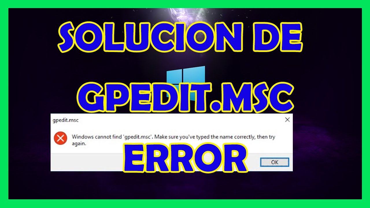 COMO INSTALAR/HABILITAR GPEDIT.MSC EN WINDOWS 10/8/7