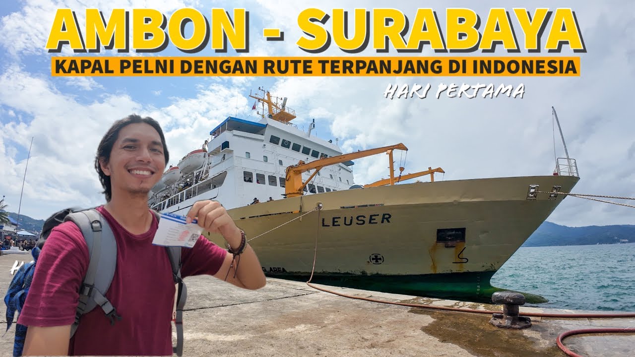 MENUJU KE PULAU JAWA BERSAMA KM LEUSER - Ketemu Lagi Sama Duta Pelni Indonesia