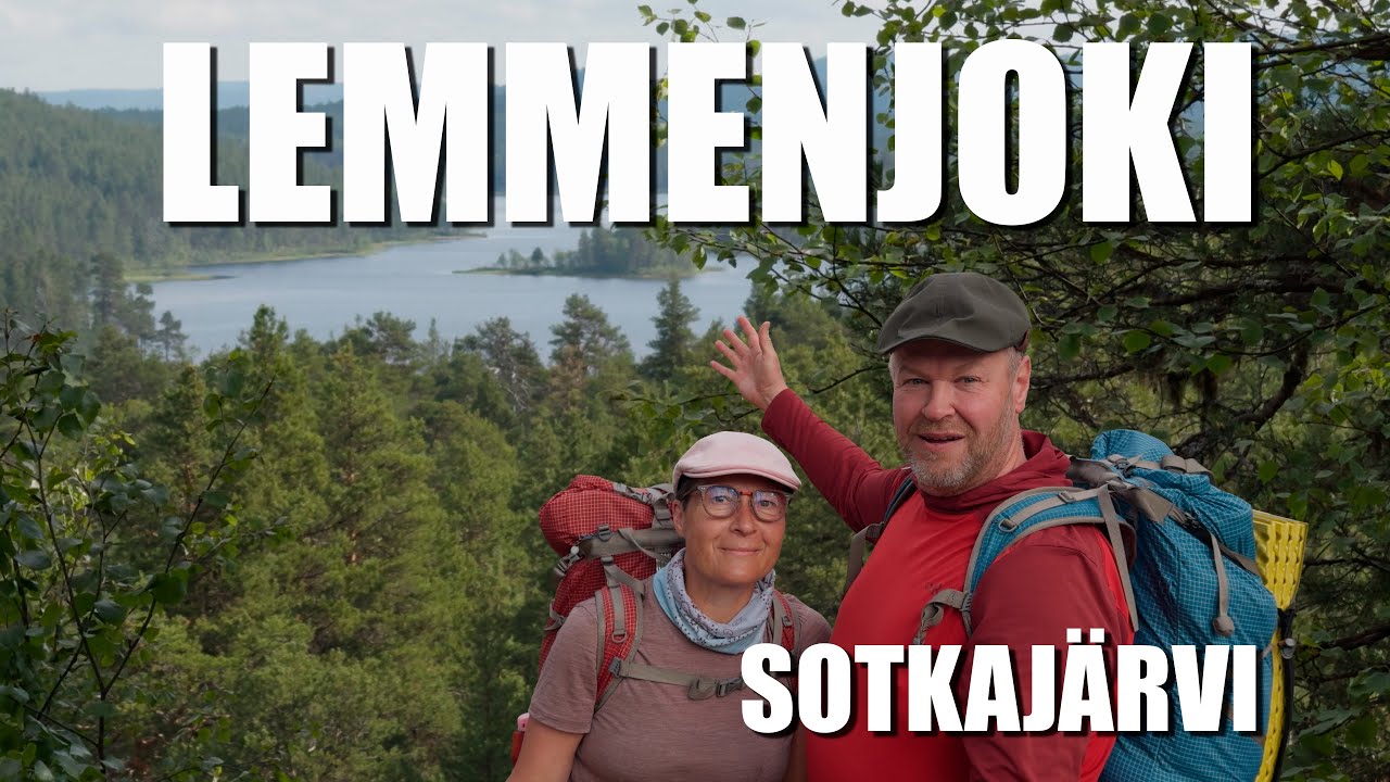 Lemmenjoen kansallispuisto ⎟ Yön yli retkellä Sotkajärven laavulla ⎟ Upeita maisemia