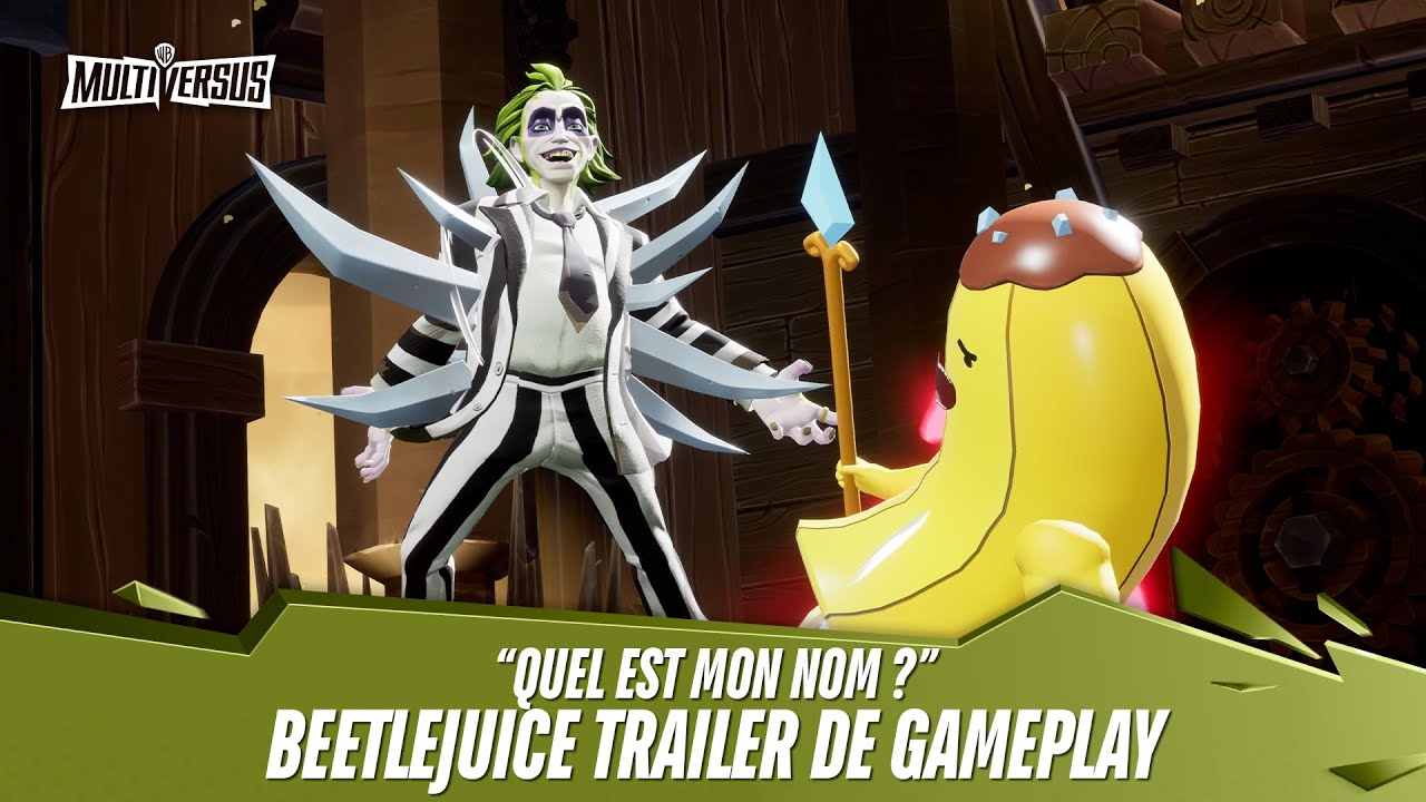 MultiVersus - Trailer Officiel de Gameplay : Beetlejuice 