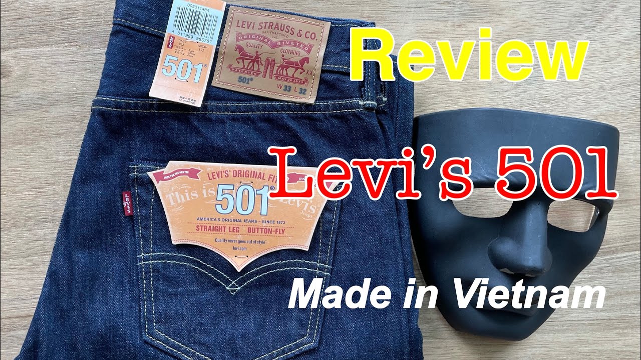 Levi’s 501 : รีวิวกางเกงยีนส์ลีวายส์ 501 : Made in Vietnam ดีเทลสวยไม่แพ้งานประเทศอื่น(Review Denim)