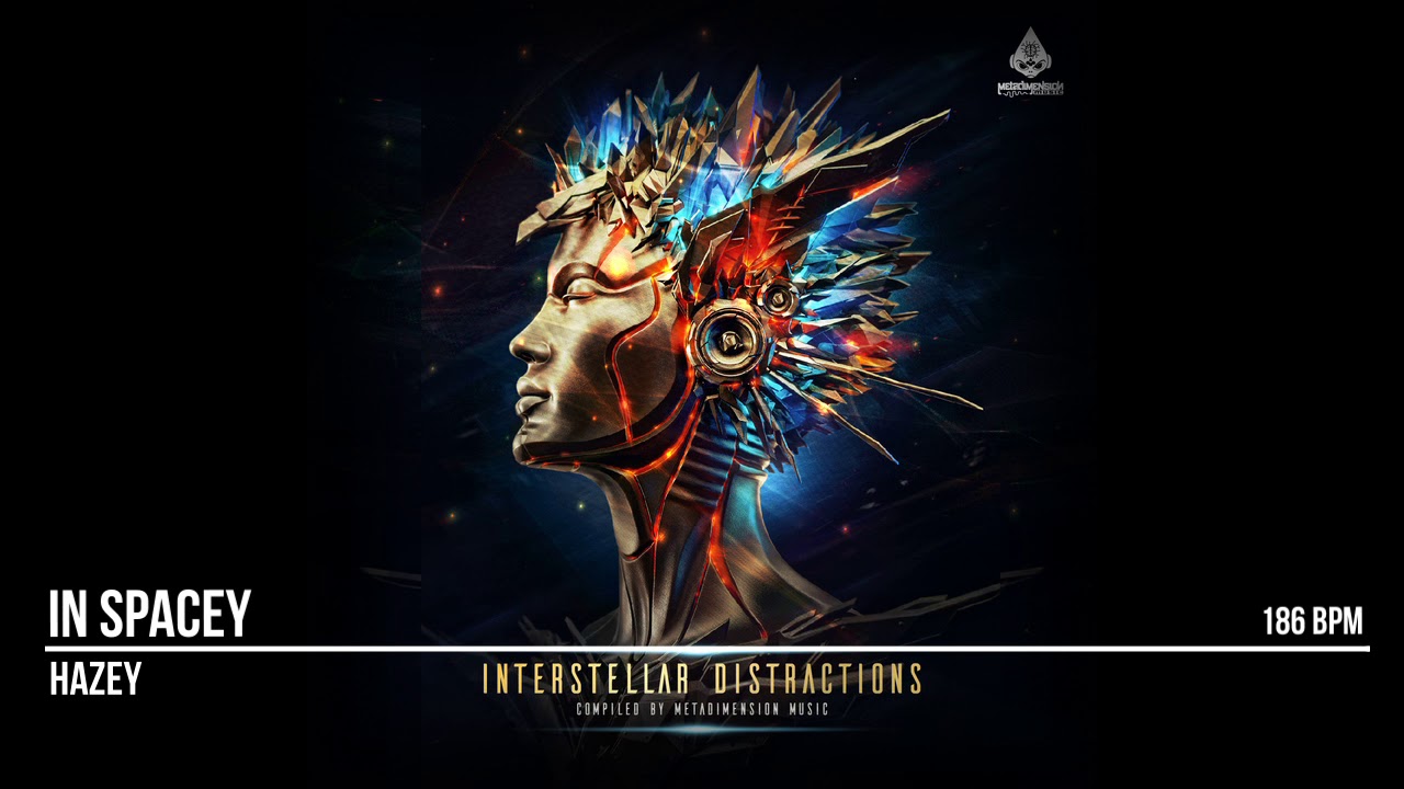 Hazey - In Spacey ( VA Interstellar Distractions )