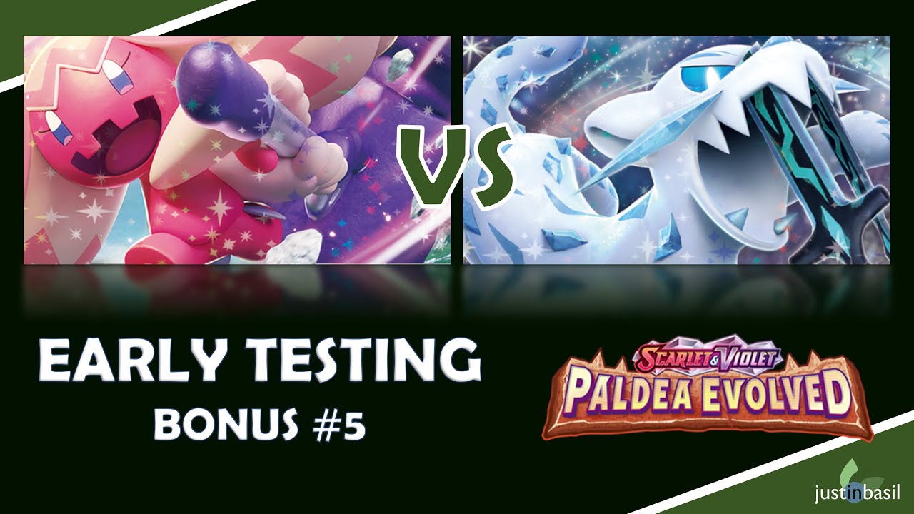 Paldea Evolved Testing Bonus #5: Tinkaton ex vs. Chien-Pao ex