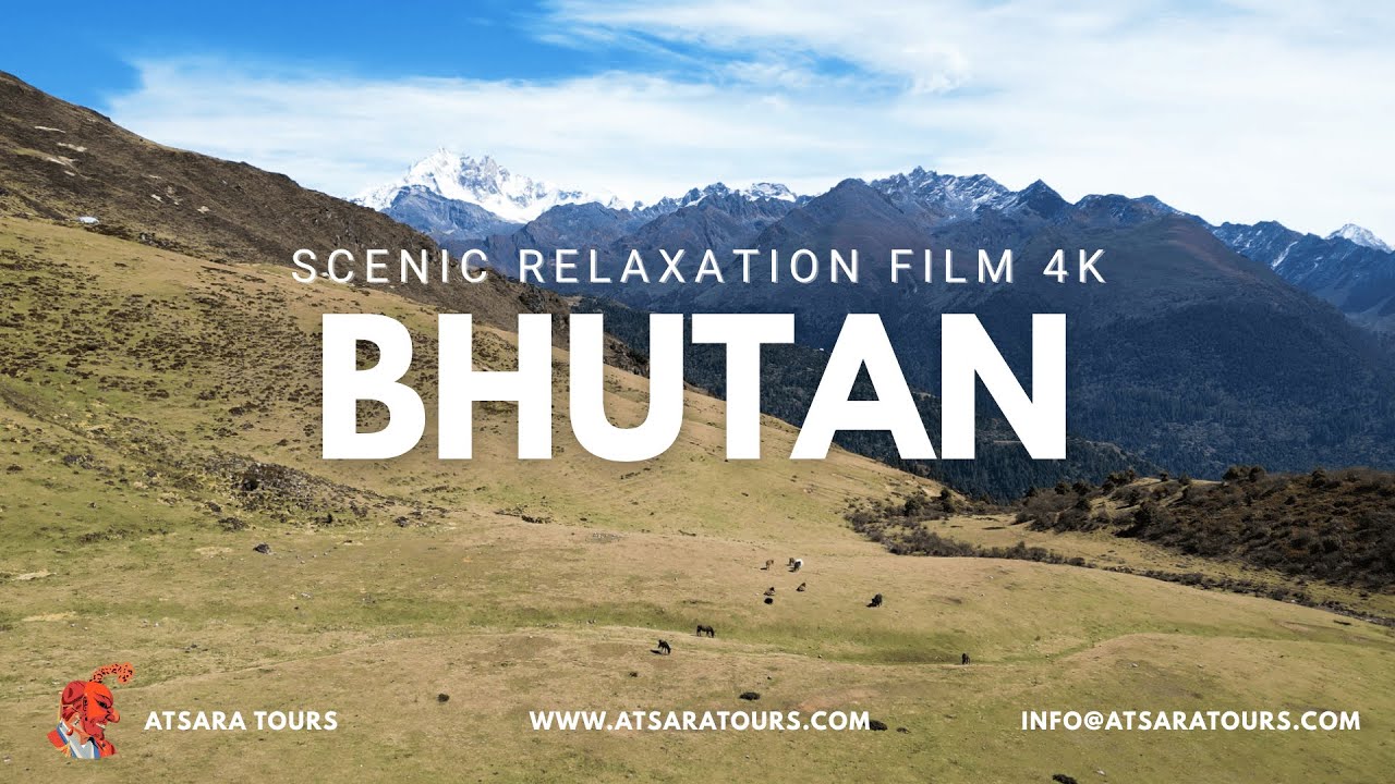 Bhutan 4K | Scenic Relaxation Film with Cinematic Music