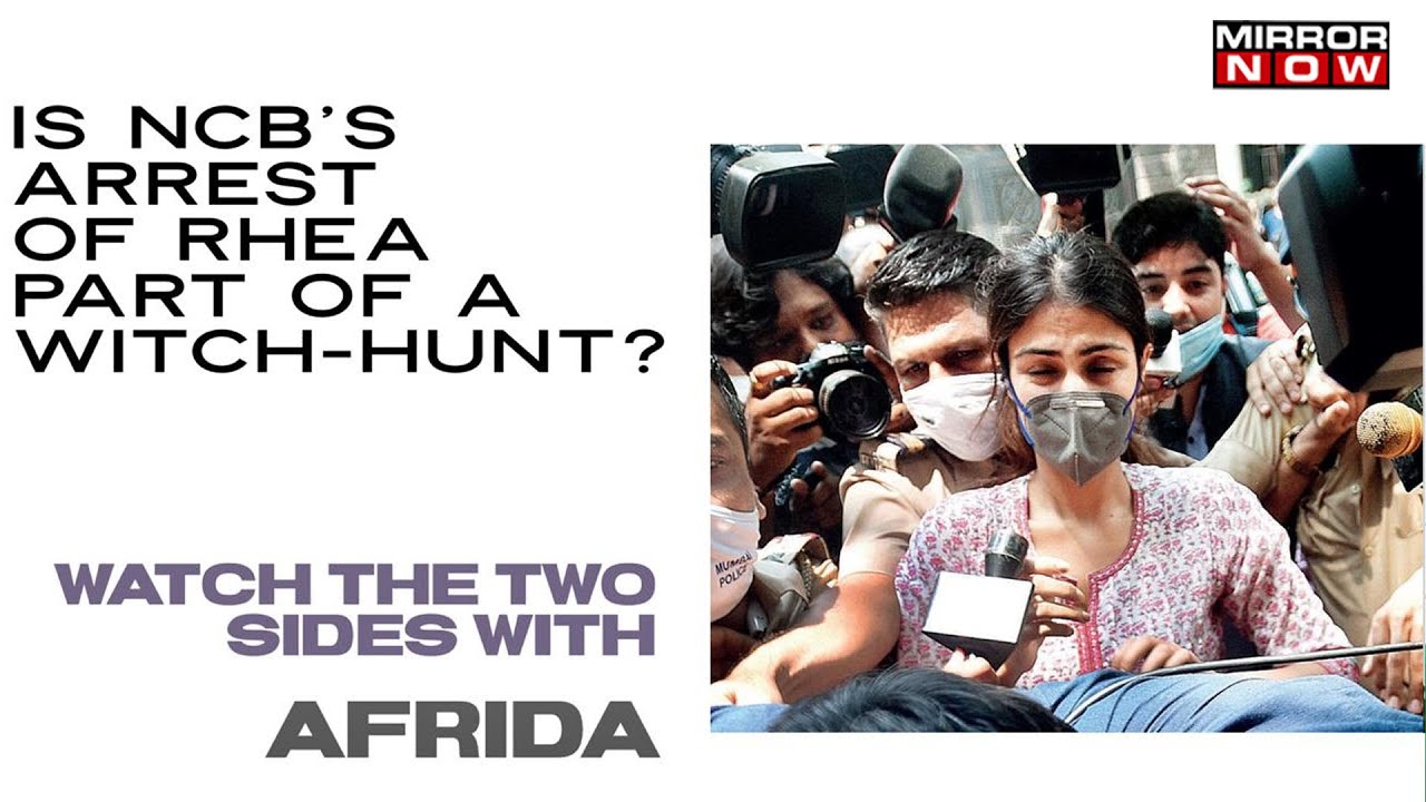 Is Rhea&rsquo;s arrest by NCB a witch hunt? | Two sides with Afrida