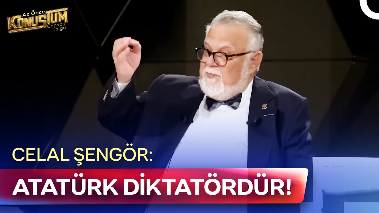 Celal Şengör'den Çarpıcı Açıklama! Atatürk İçin Neden “Dahi Diktatör” Dedi? | Az Önce Konuştum