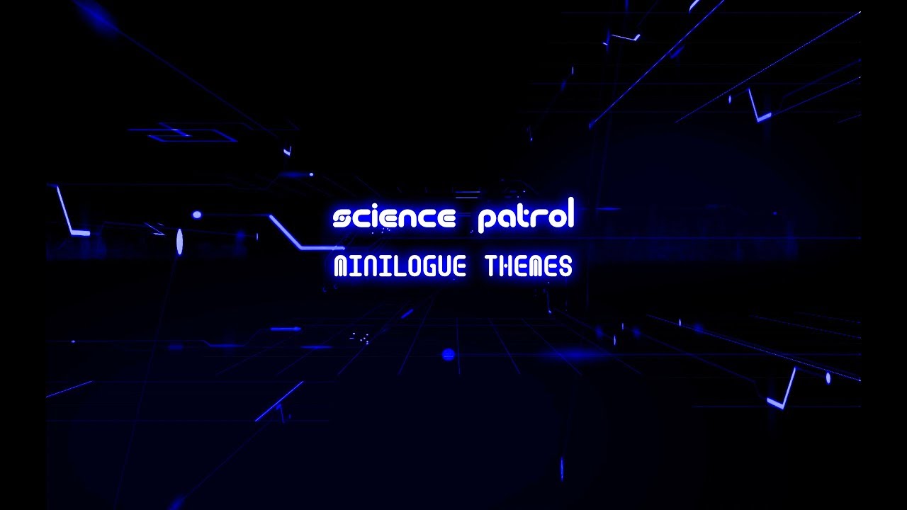 Science Patrol 