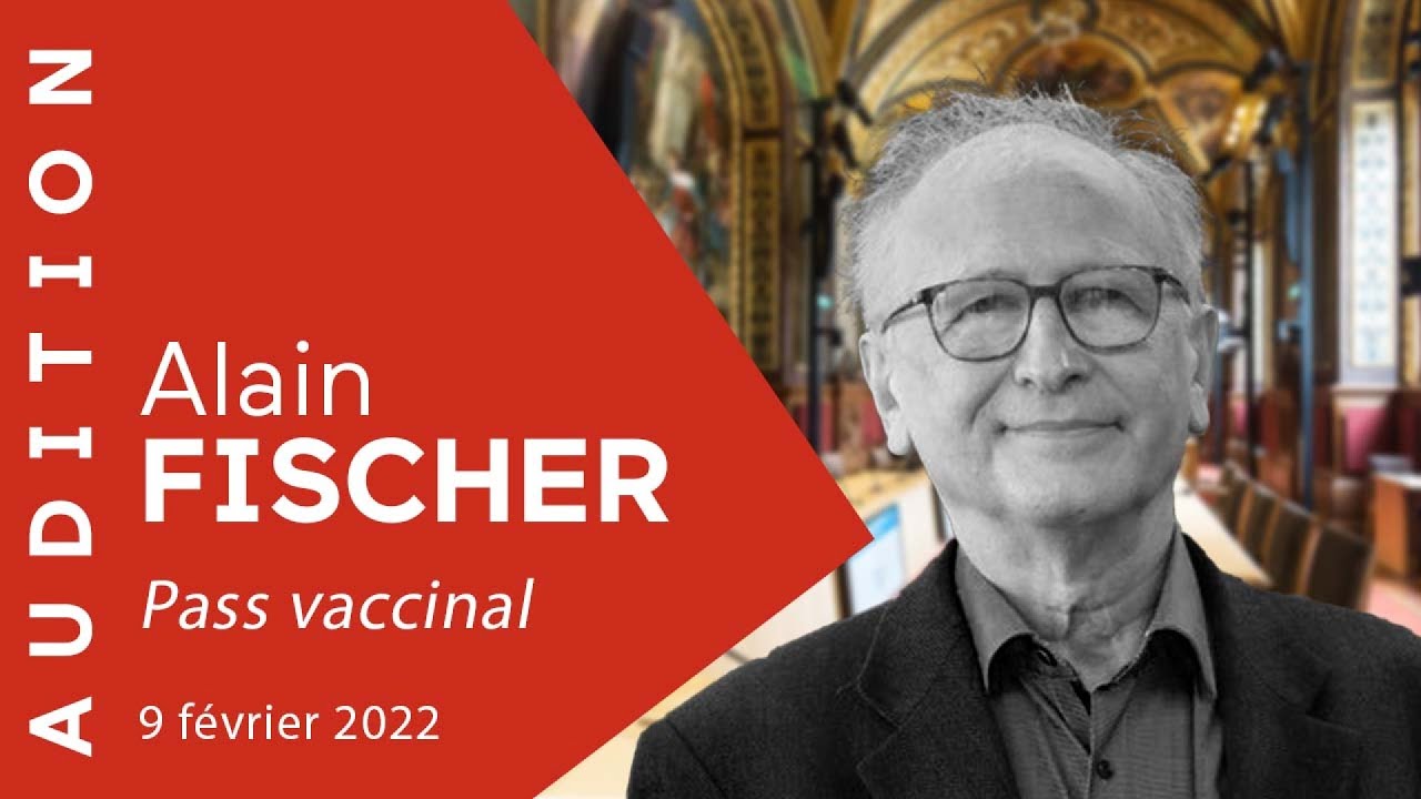 Passe vaccinal et &eacute;volution de l'&eacute;pid&eacute;mie de Covid-19 : Alain Fischer auditionn&eacute; au S&eacute;nat (09/02)